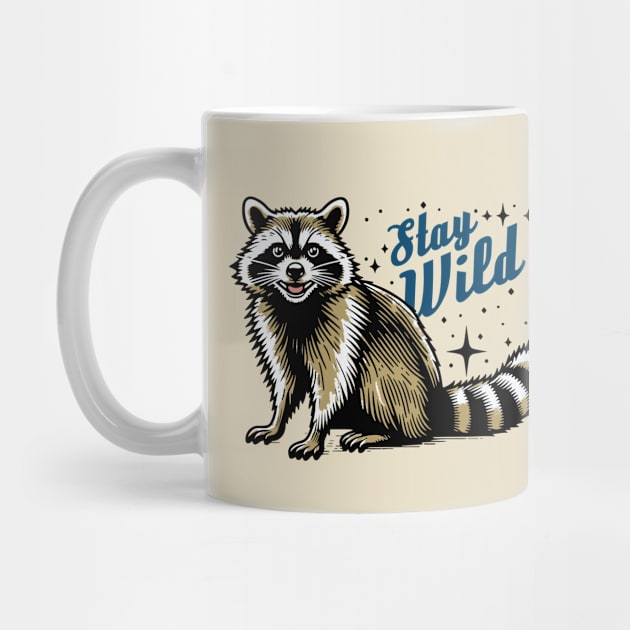 Stay Wild Raccoon by CreativeSage